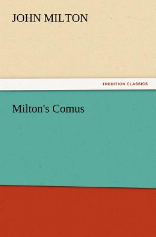 Knjiga Milton's Comus John Milton