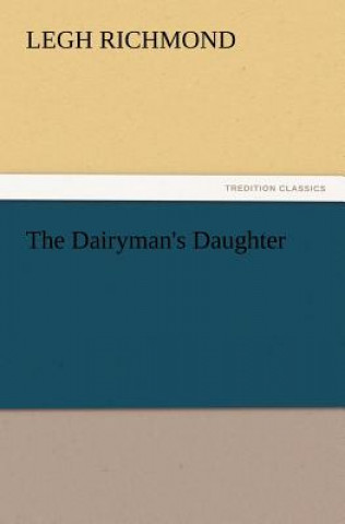 Könyv Dairyman's Daughter Legh Richmond