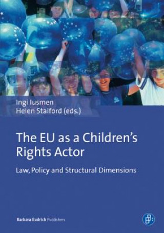 Kniha The EU as a Children's Rights Actor Ingi Iusmen