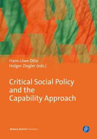 Книга Critical Social Policy and the Capability Approach Hans-Uwe Otto