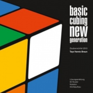 Könyv Basic Cubing New Generation Tayo Yannic Braun