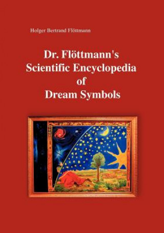 Carte Dr. Floettmann's Scientific Encyclopedia of Dream Symbols Holger Bertrand Flöttmann