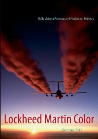 Könyv Lockheed Martin Color Florian Ion Petrescu