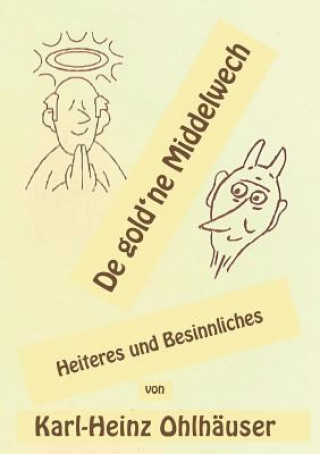 Könyv De gold'ne Middelwech Karl-Heinz Ohlhäuser