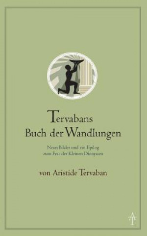 Kniha Tervabans Buch der Wandlungen Aristide Tervaban