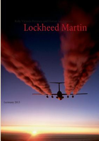 Книга Lockheed Martin Florian Ion Petrescu