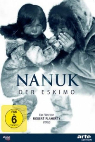 Wideo Nanuk, der Eskimo (1922), 1 DVD Robert Flaherty