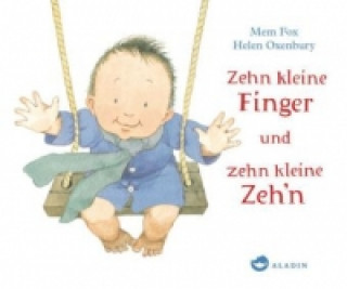 Könyv Zehn kleine Finger und zehn kleine Zeh'n Mem Fox