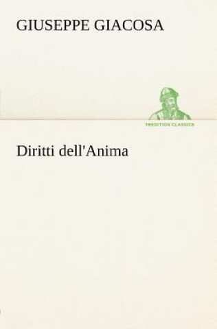 Kniha Diritti dell'Anima Giuseppe Giacosa