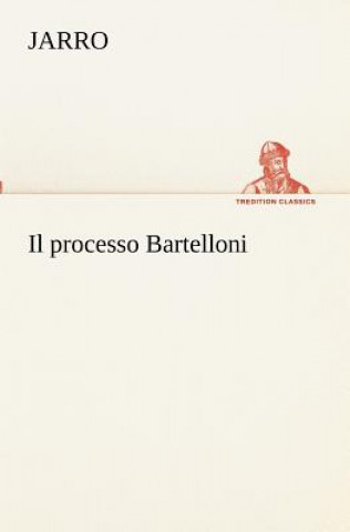 Könyv processo Bartelloni Jarro