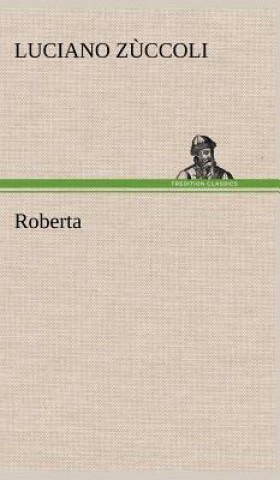 Libro Roberta Luciano Zuccoli