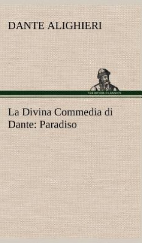 Kniha La Divina Commedia di Dante Dante Alighieri