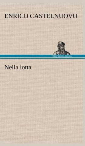 Carte Nella lotta Enrico Castelnuovo