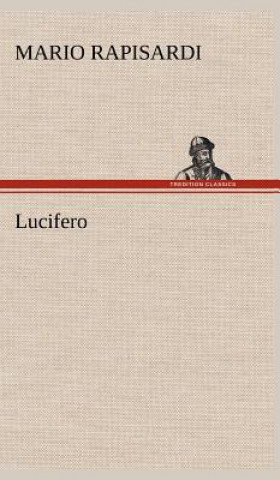 Kniha Lucifero Mario Rapisardi