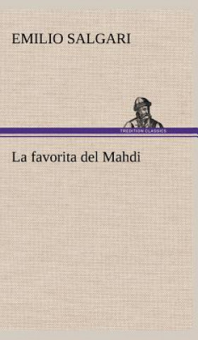 Könyv La favorita del Mahdi Emilio Salgari