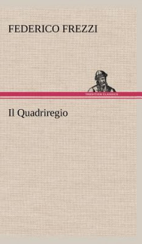 Kniha Il Quadriregio Federico Frezzi