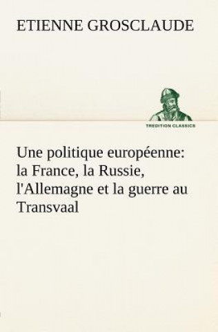 Carte politique europeenne Etienne Grosclaude