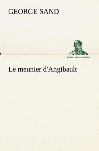 Carte meunier d'Angibault George Sand