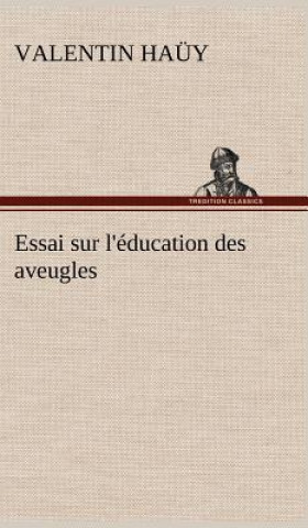 Carte Essai sur l'education des aveugles Valentin Haüy