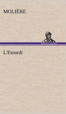 Knjiga L'Etourdi Moliere