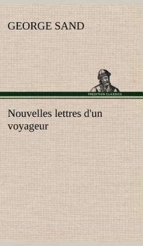 Carte Nouvelles lettres d'un voyageur George Sand