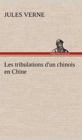 Carte Les tribulations d'un chinois en Chine Jules Verne