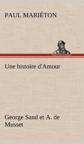 Книга histoire d'Amour Paul Mariéton