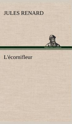 Könyv L'ecornifleur Jules Renard