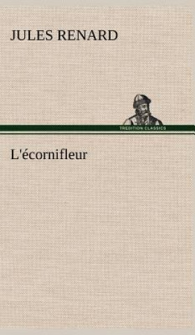 Книга L'ecornifleur Jules Renard