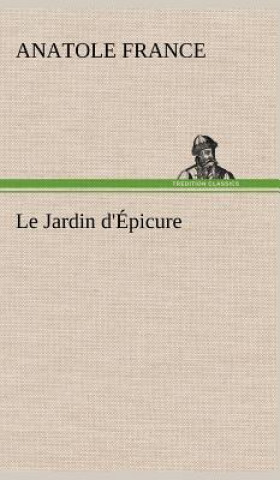 Buch Jardin d'Epicure Anatole France