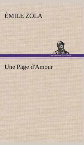 Knjiga Une Page d'Amour Emile Zola