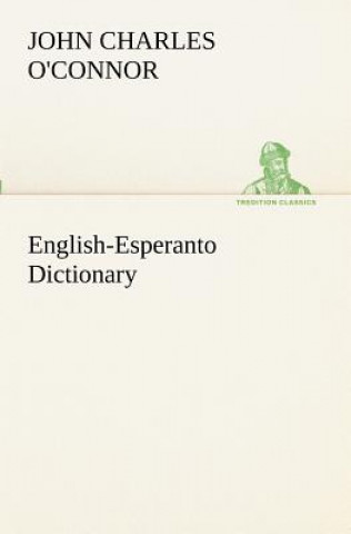 Książka English-Esperanto Dictionary John Charles O'Connor