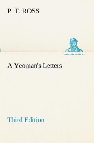Carte Yeoman's Letters Third Edition P. T. Ross