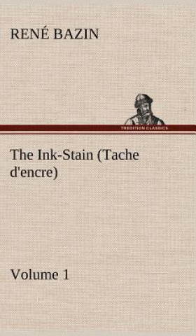 Carte Ink-Stain (Tache d'encre) - Volume 1 René Bazin