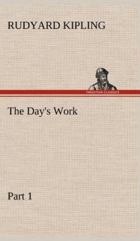 Carte Day's Work - Part 01 Rudyard Kipling