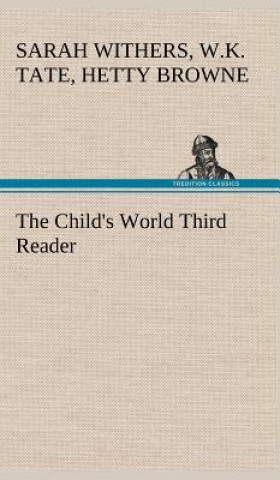 Knjiga Child's World Third Reader Sarah Withers