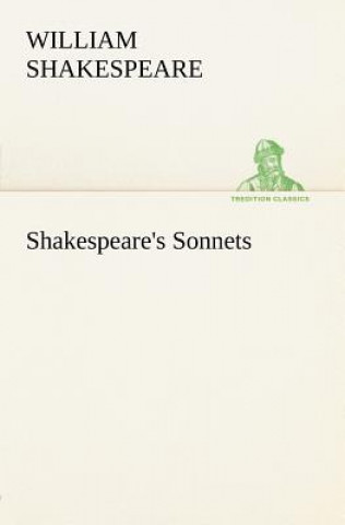 Kniha Shakespeare's Sonnets William Shakespeare