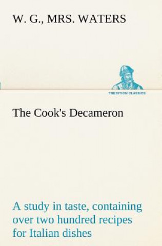 Kniha Cook's Decameron W. G.