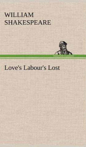 Kniha Love's Labour's Lost William Shakespeare