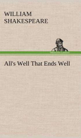 Carte All's Well That Ends Well William Shakespeare