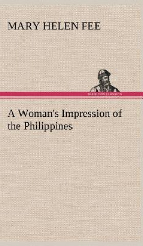 Carte Woman's Impression of the Philippines Mary Helen Fee