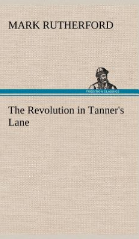 Carte Revolution in Tanner's Lane Mark Rutherford