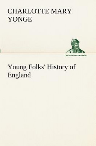 Carte Young Folks' History of England Charlotte Mary Yonge