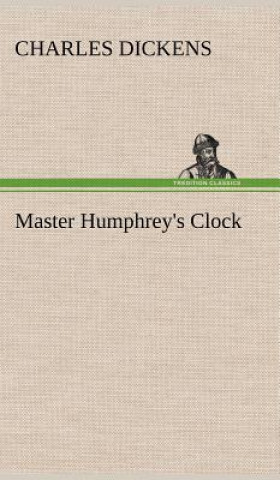 Buch Master Humphrey's Clock Charles Dickens