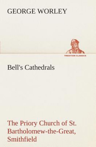 Carte Bell's Cathedrals George Worley