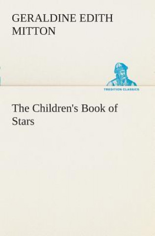 Carte Children's Book of Stars Geraldine Edith Mitton