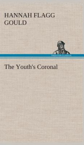 Libro Youth's Coronal Hannah Flagg Gould