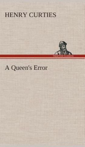 Libro Queen's Error Henry Curties