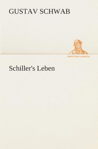 Carte Schiller's Leben Gustav Schwab