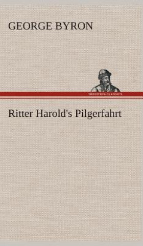 Książka Ritter Harold's Pilgerfahrt George G. N. Lord Byron